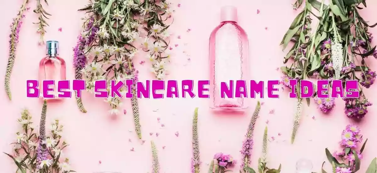 Best Skincare Name Ideas
