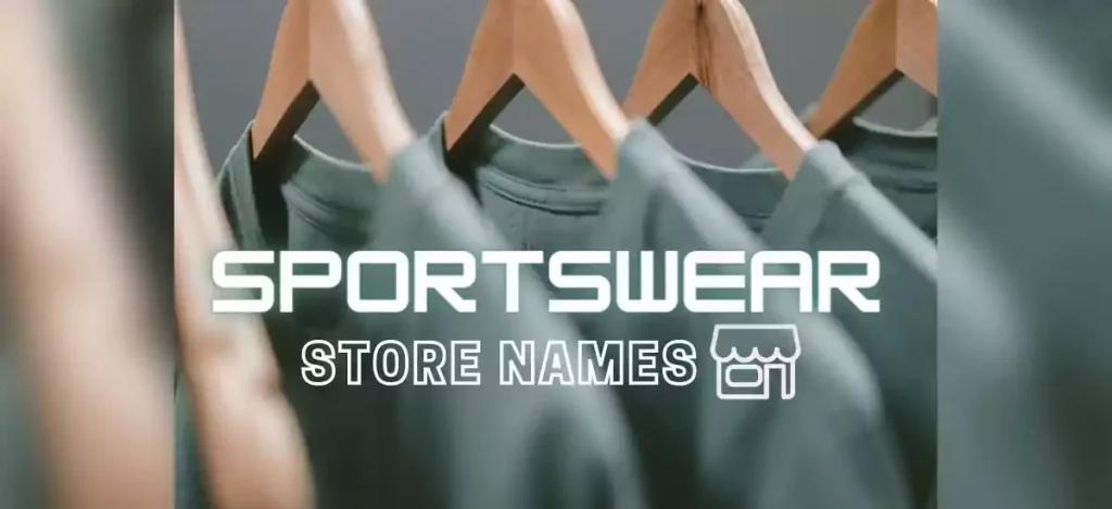 Sportswear Store Names
