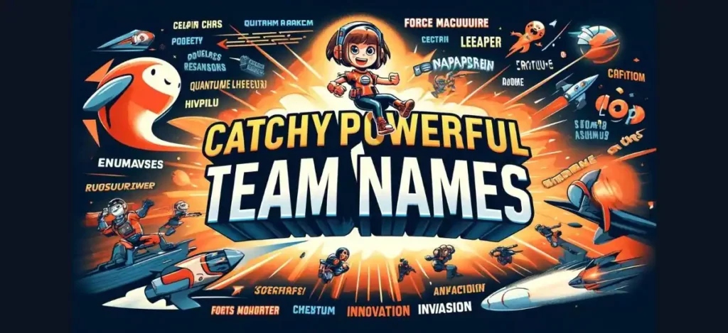 Powerful Team Names