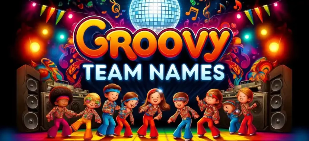 Groovy Team Names