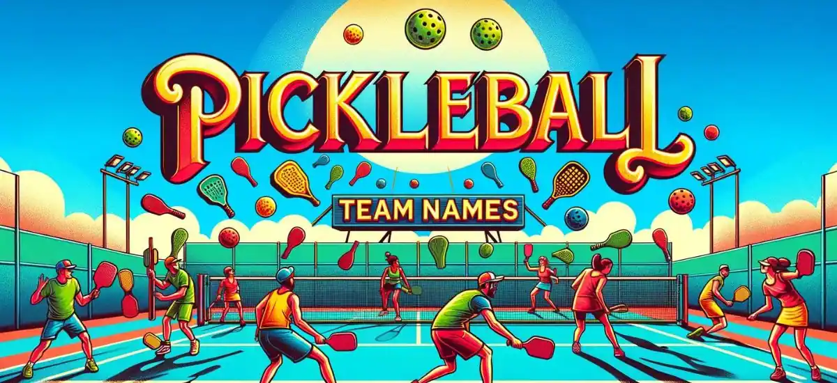 Pickleball Team Names