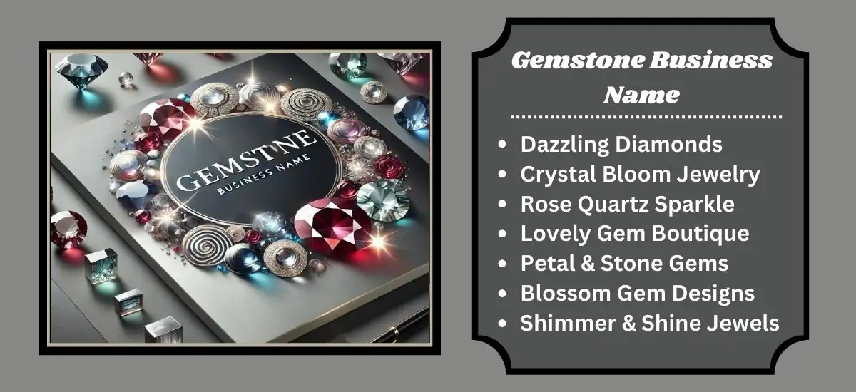 Unique and Creative Gemstone Business Name Ideas