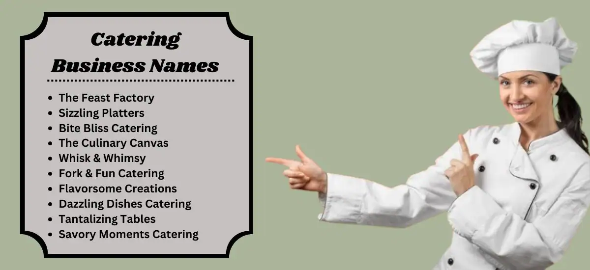 Catering Business Names: The Key to Standing Out in a Competitive